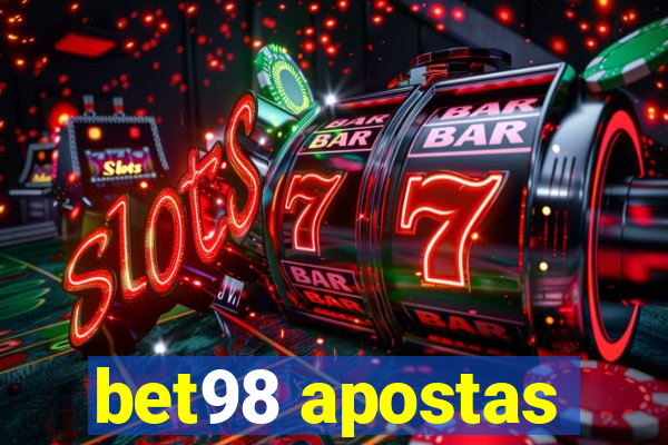 bet98 apostas